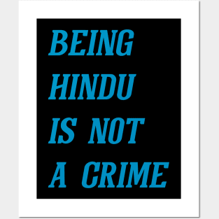 Being Hindu Is Not A Crime (Cyan) Posters and Art